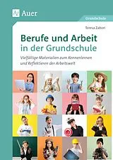 Geheftet Berufe und Arbeit in der Grundschule von Teresa Zabori