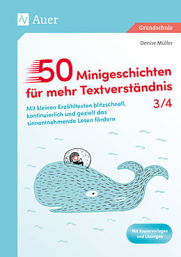 Geheftet 50 Minigeschichten für mehr Textverständnis 3/4 von Denise Müller