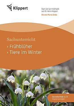 Geheftet Frühblüher - Tiere im Winter von Renate Maria Zerbe