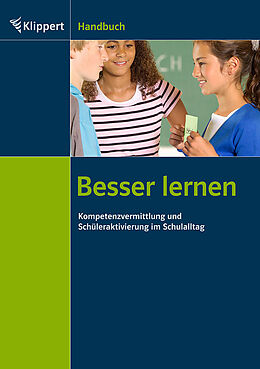 Kartonierter Einband Besser lernen von Heinz Klippert