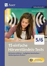 Geheftet 15 einfache Hörverständnis-Tests 5-6 von Stefan Mandlmeier