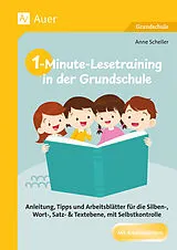 Geheftet 1-Minute-Lesetraining in der Grundschule von Anne Scheller