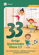 Set mit div. Artikeln (Set) 33 fertige Sportstunden - Klasse 1/2 von 