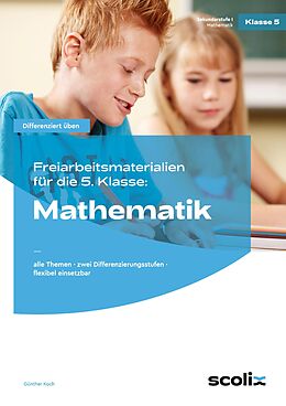 Geheftet Freiarbeitsmaterialien f. d. 5. Klasse: Mathematik von Günther Koch