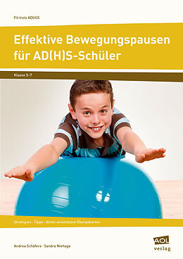 Geheftet Effektive Bewegungspausen für AD(H)S-Schüler - SEK von Sandra Niehage, Andrea Schäfers