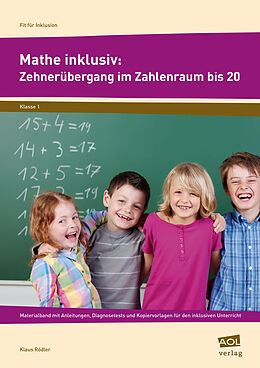 Geheftet Mathe inklusiv: Zehnerübergang im ZR bis 20 von Klaus Rödler
