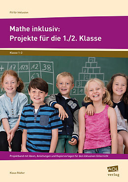 Geheftet Mathe inklusiv: Projekte für die 1./2. Klasse von Klaus Rödler
