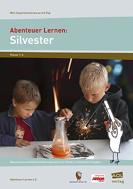 Geheftet Abenteuer Lernen: Silvester von Abenteuer Lernen e.V.