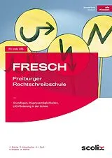 Buch FRESCH - Freiburger Rechtschreibschule von Brezing, Maisenbacher, Renk