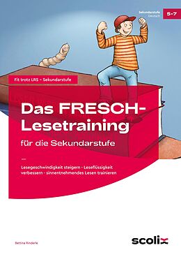 Geheftet Das FRESCH-Lesetraining für die Sekundarstufe von Bettina Rinderle