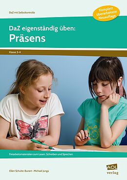Geheftet DaZ eigenständig üben: Präsens - GS von Ellen Schulte-Bunert, Michael Junga
