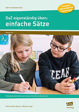 Geheftet DaZ eigenständig üben: einfache Sätze - GS von Ellen Schulte-Bunert, Michael Junga