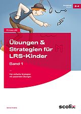 Geheftet Übungen &amp; Strategien für LRS-Kinder - Band 1 von Bettina Rinderle