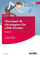 Kartonierter Einband Übungen & Strategien für LRS-Kinder - Band 1 von Bettina Rinderle