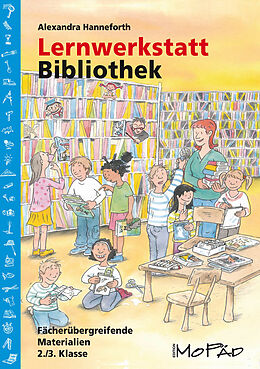 Geheftet Lernwerkstatt Bibliothek von Alexandra Hanneforth