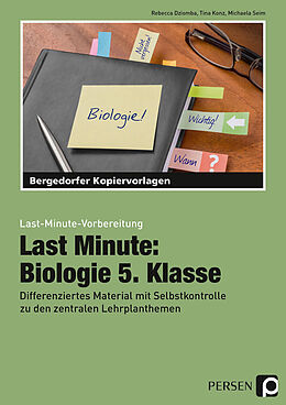 Kartonierter Einband Last Minute: Biologie 5. Klasse von Rebecca Dziomba, Tina Konz, Michaela Seim