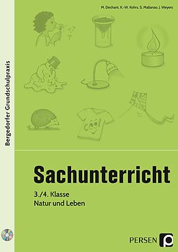 Kartonierter Einband (Kt) Sachunterricht - 3./4. Klasse, Natur und Leben von M. Dechant, K.-W. Kohrs, S. Mallanao