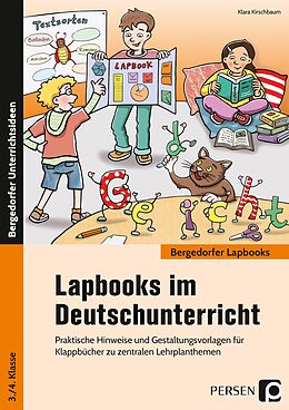 Geheftet Lapbooks im Deutschunterricht - 3./4. Klasse von Klara Kirschbaum