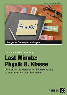 Kartonierter Einband Last Minute: Physik 8. Klasse von Carolin Schmidt, Hardy Seifert