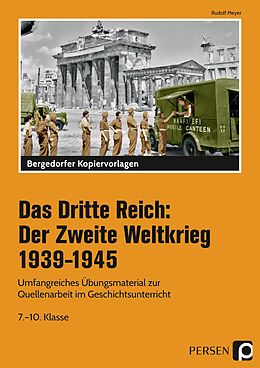Kartonierter Einband Das Dritte Reich: Der Zweite Weltkrieg 1939-1945 von Rudolf Meyer