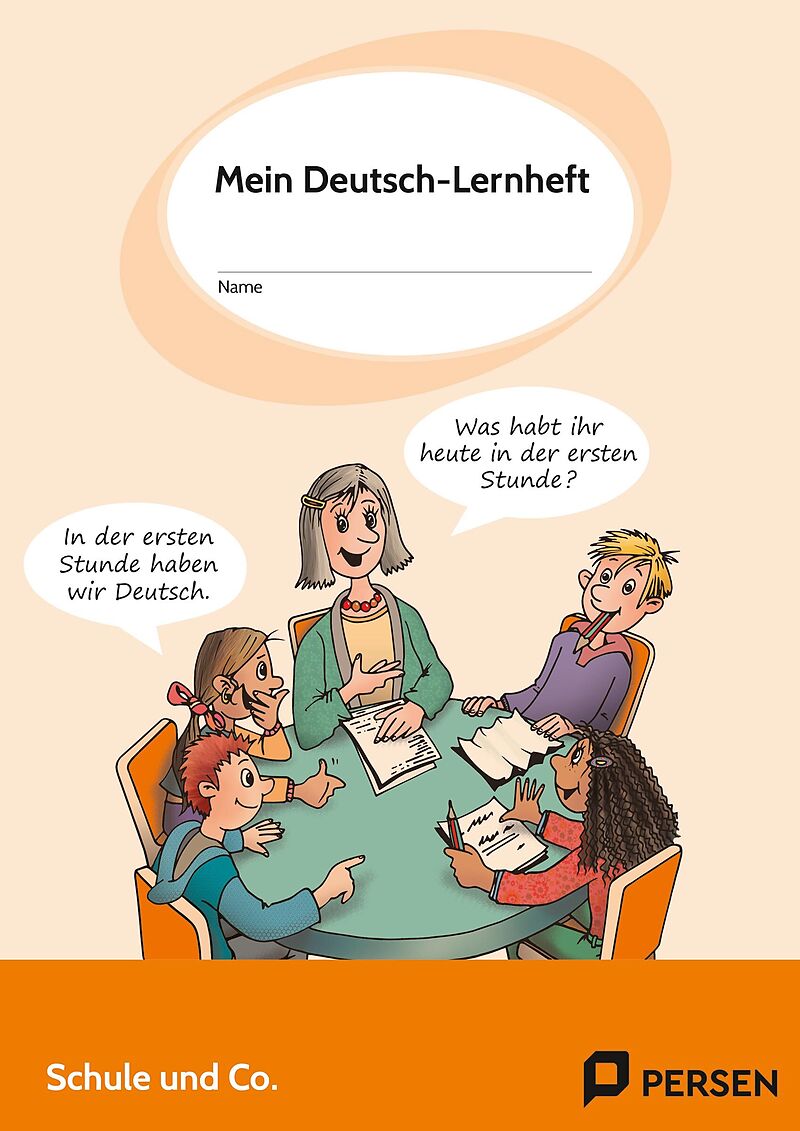 Mein Deutsch-Lernheft: Schule und Co.