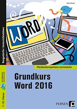 Set mit div. Artikeln (Set) Grundkurs Word 2016 von Heinz Strauf