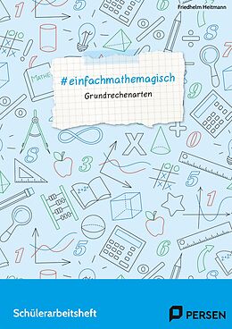 Geheftet #einfachmathemagisch - Grundrechenarten von Friedhelm Heitmann