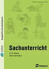Set mit div. Artikeln (Set) Sachunterricht, 3./4. Klasse, Zeit und Kultur von Monika Dechant, Shyreen Karpenstein, Joachim Weyers