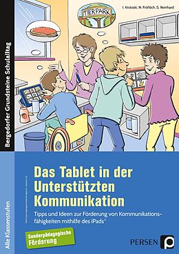 Geheftet Das Tablet in der Unterstützten Kommunikation von Igor Krstoski, Nina Fröhlich, Sven Reinhard