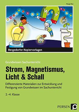 Kartonierter Einband (Kt) Strom, Magnetismus, Licht &amp; Schall von Margit Rex