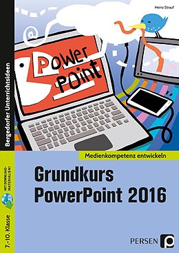 Set mit div. Artikeln (Set) Grundkurs PowerPoint 2016 von Heinz Strauf