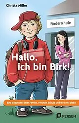 Kartonierter Einband Hallo, ich bin Birk! von Christa Miller