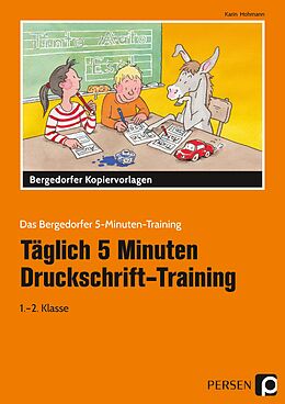 Kartonierter Einband (Kt) Täglich 5 Minuten Druckschrift-Training von Karin Hohmann