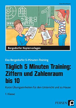 Kartonierter Einband Täglich 5 Minuten Training: Ziffern und ZR bis 10 von Klara Kirschbaum