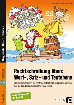 Set mit div. Artikeln (Set) Rechtschreibung üben: Wort-, Satz- und Textebene von Andreas Marschall, Laura Petry