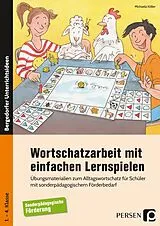 Kartonierter Einband Wortschatzarbeit mit einfachen Lernspielen von Michaela Köller