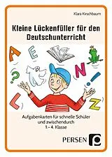 Kleine Lückenfüller für den Deutschunterricht Spiel