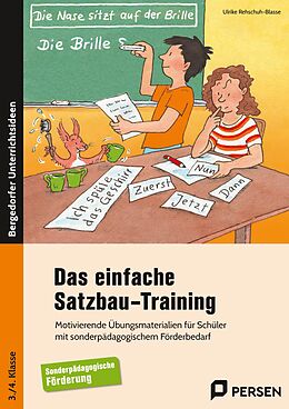 Geheftet Das einfache Satzbau-Training von Ulrike Rehschuh-Blasse
