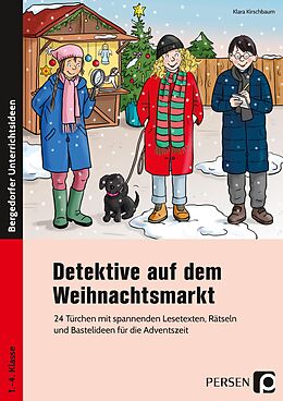 Geheftet Detektive auf dem Weihnachtsmarkt von Klara Kirschbaum