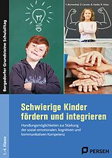 Kartonierter Einband (Kt) Schwierige Kinder fördern und integrieren von B. Hartke, Y. Blumenthal, R. Vrban