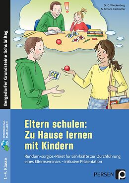 Set mit div. Artikeln (Set) Eltern schulen: Zu Hause lernen mit Kindern von Christine Wieckenberg, Stephanie Simons-Castri