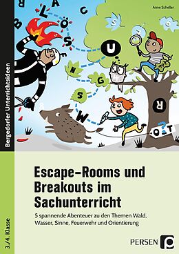 Geheftet Escape-Rooms und Breakouts im Sachunterricht von Anne Scheller