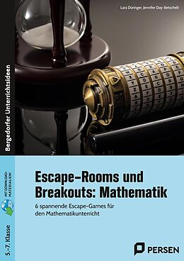 Set mit div. Artikeln (Set) Escape-Rooms und Breakouts: Mathematik 5-7 Klasse von Lara Düringer, Jennifer Day-Betschelt