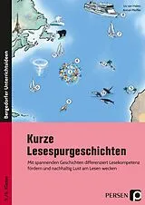 Geheftet Kurze Lesespurgeschichten 5./6. Klasse - Deutsch von Liv van Halen, Anouk Pfeiffer