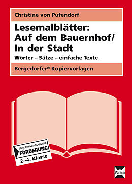 Loseblatt Lesemalblätter: Auf dem Bauernhof / In der Stadt von Christine von Pufendorf