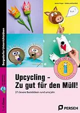Kartonierter Einband Upcycling - Zu gut für den Müll! von Janine Krupa