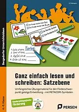 Kartonierter Einband Ganz einfach lesen und schreiben: Satzebene von K. Erdmann