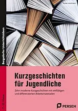 Kartonierter Einband Kurzgeschichten für Jugendliche von Torsten Löschmann