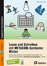Set mit div. Artikeln (Set) Lesen und Schreiben mit METACOM-Symbolen: Winter von Nadja Steurer-Schöfer