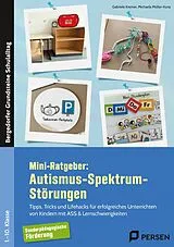 Geheftet Mini-Ratgeber: Autismus-Spektrum-Störungen von Michaela Müller-Kunz, Gabriele Kremer